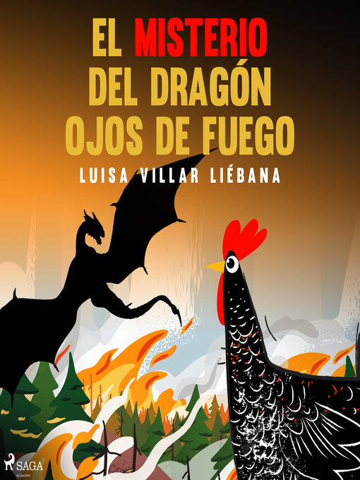Title details for El misterio del dragón ojos de fuego by Luisa Villar Liébana - Available